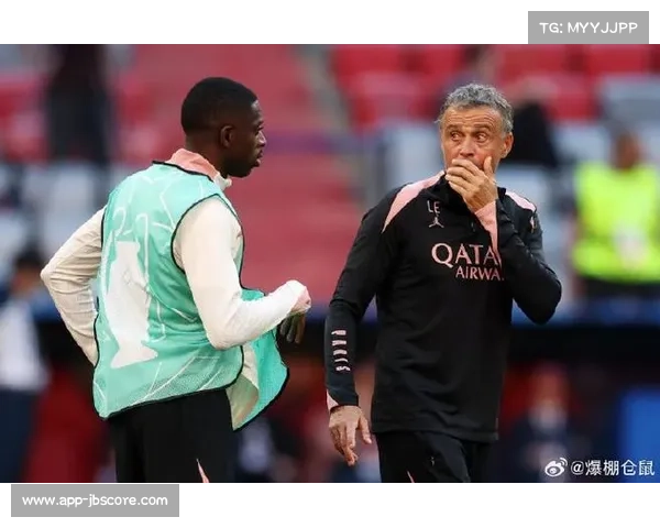 巴黎更衣室矛盾公开化，登贝莱与恩里克言论暴露内部问题